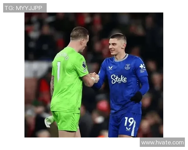 切尔西与埃弗顿激战在即赛前分析与精彩看点全解析 切尔西与埃弗顿激战在即赛前分析与精彩看点全解析