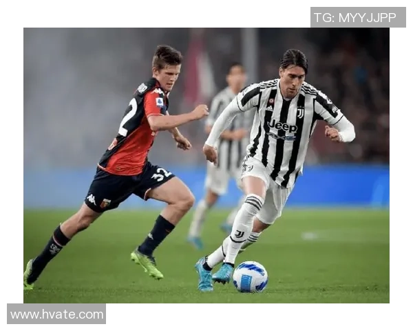 尤文图斯对阵热那亚精彩在线直播全程回顾与分析 尤文图斯对阵热那亚精彩在线直播全程回顾与分析